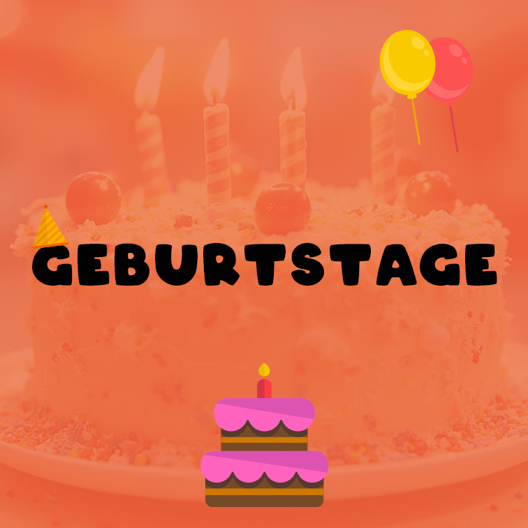 Geburtstage
